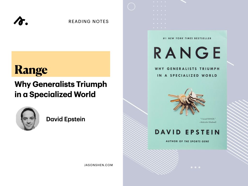 Range: Why Generalists Triumph in a Specialized World