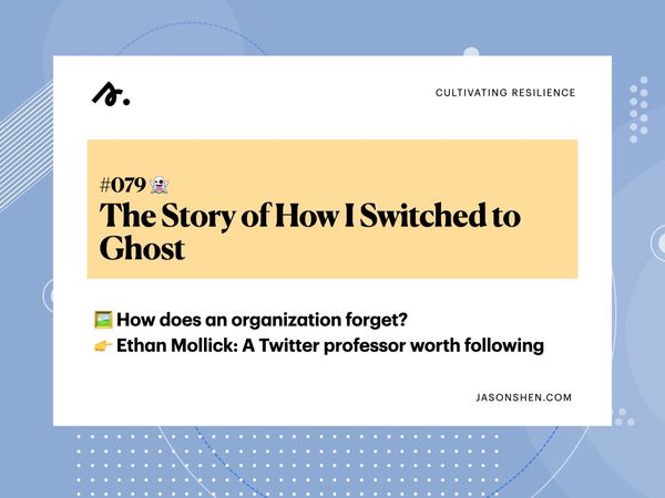 079: The Story of How I Switched to Ghost