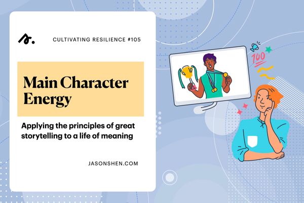 105: Main Character Energy