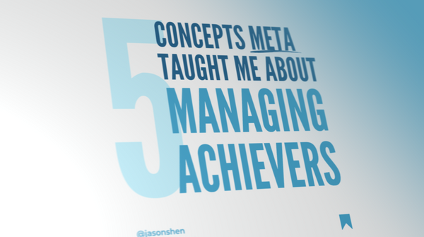158: Meta Lessons—Managing Achievers